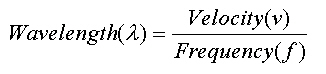 Wavelength, Frequency and Velocity relationship